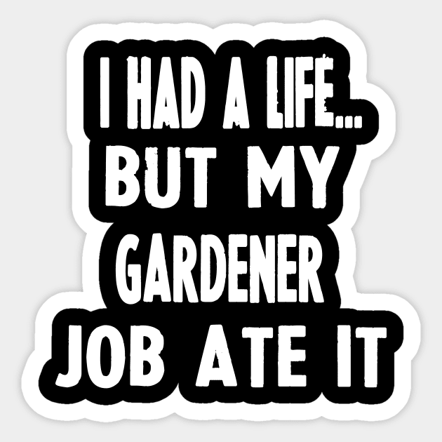 Funny Gifts For Gardeners Sticker by divawaddle